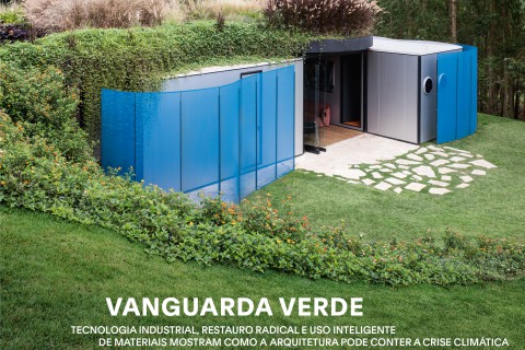 Vanguarda Verde: Casa Vogue de julho coloca a sustentabilidade em foco